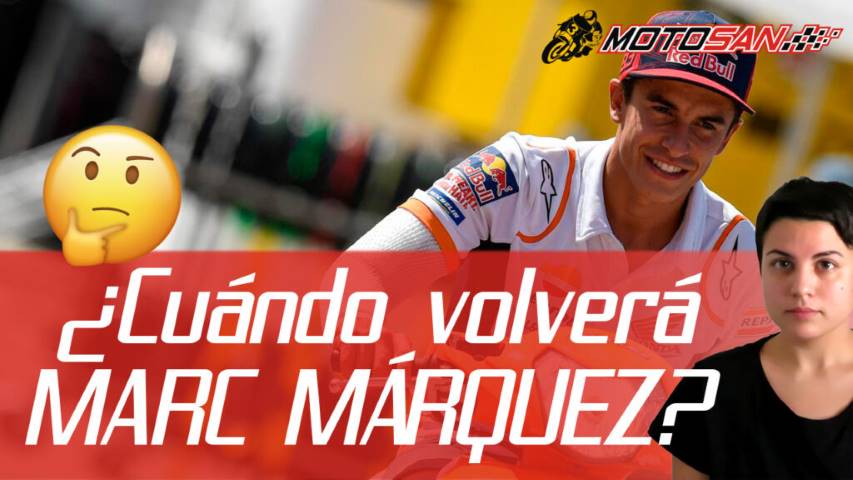 Marc MÁRQUEZ volverá cuando pueda ASUMIR RIESGOS