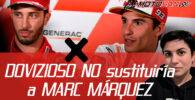Andrea Dovizioso no estaría interesado en sustituir a Marc Márquez