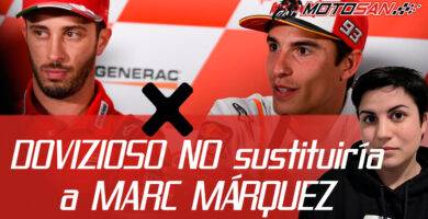 Andrea Dovizioso no estaría interesado en sustituir a Marc Márquez