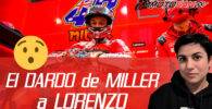 MILLER lanza un DARDO a LORENZO tras sus COMENTARIOS en redes sociales