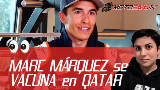 MARC MÁRQUEZ viaja hasta QATAR para recibir la VACUNA