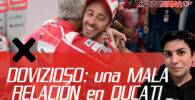 DOVIZIOSO: Una MALA RELACIÓN con una persona de DUCATI
