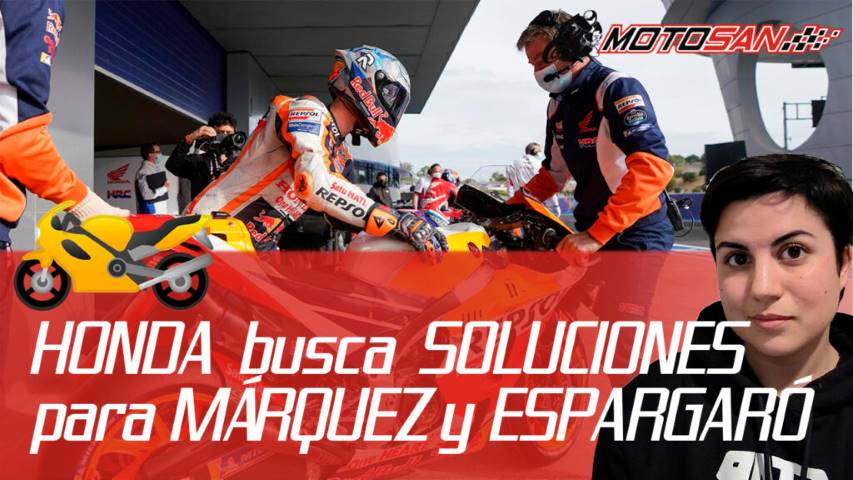 HONDA busca SOLUCIONES para Marc MÁRQUEZ y Pol ESPARGARÓ