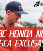 PUIG: "HRC Honda NO busca EXCUSAS, y sus PILOTOS TAMPOCO" - MotoGP 2021