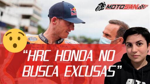 PUIG: "HRC Honda NO busca EXCUSAS, y sus PILOTOS TAMPOCO" - MotoGP 2021